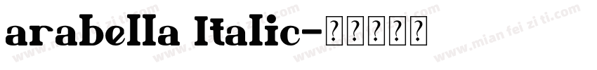 arabella Italic字体转换